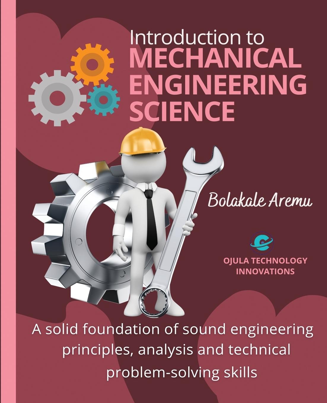 Книга Introduction to Mechanical Engineering Science 