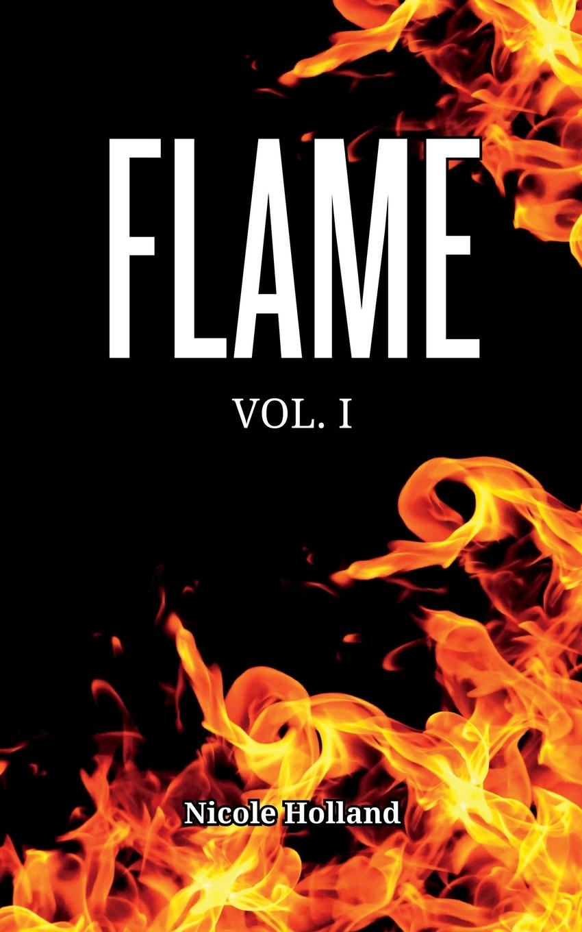 Knjiga Flame Nicole Holland