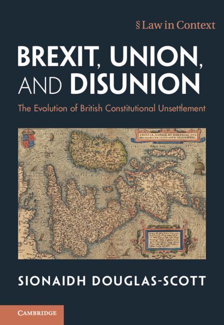 Kniha Brexit, Union, and Disunion Sionaidh Douglas-Scott