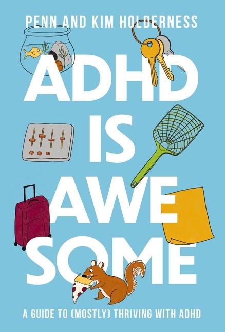 Kniha ADHD IS AWESOME HOLDERNESS PENN