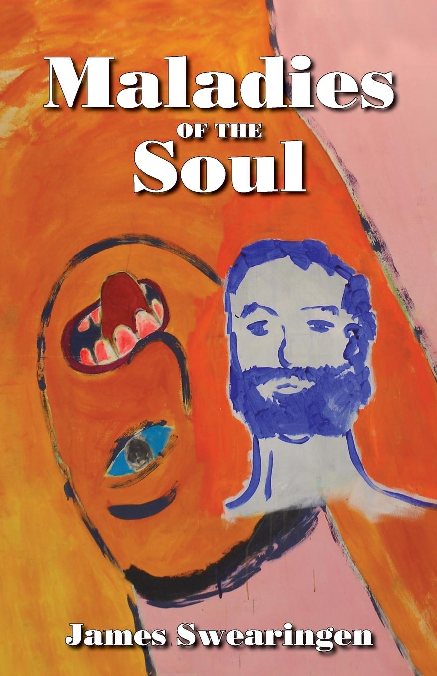Knjiga Maladies of the Soul James Swearingen