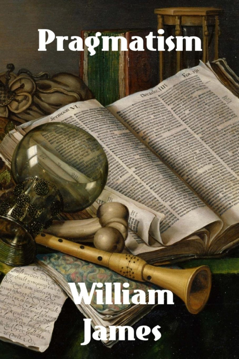 Knjiga Pragmatism William James