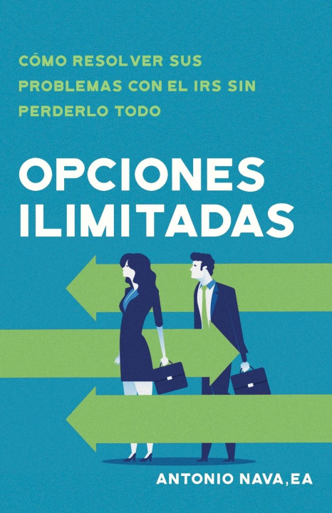 Libro Opciones ilimitadas Antonio Nava
