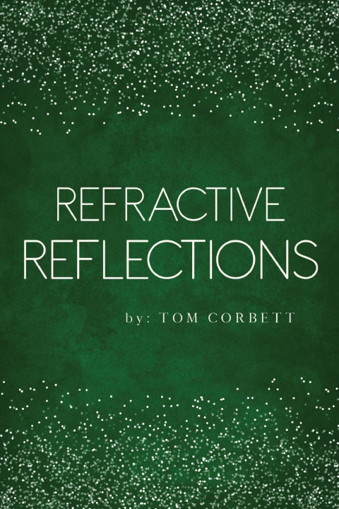 Buch Refractive Reflections Tom Corbett