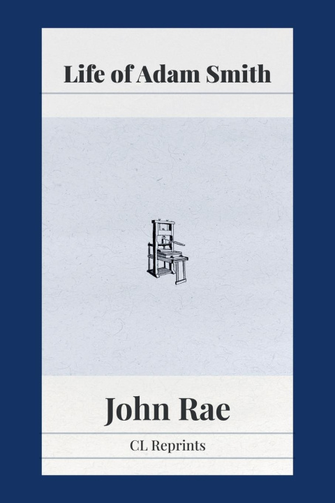 Kniha Life of Adam Smith John Rae