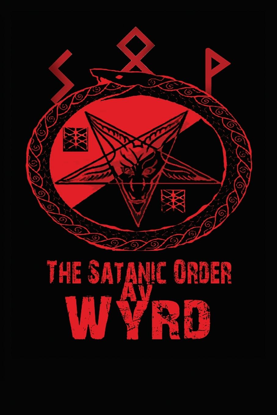 Kniha The Satanic Order av Wyrd 