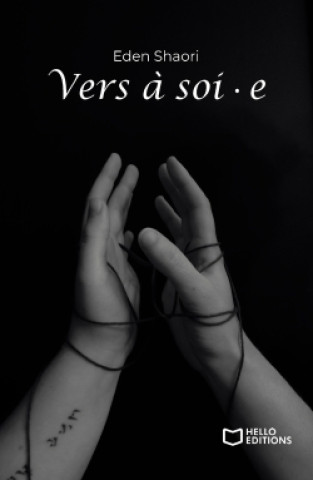 Knjiga Vers à soi.e Eden Shaori