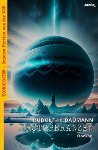Knjiga Protuberanzen Rudolf H. Daumann