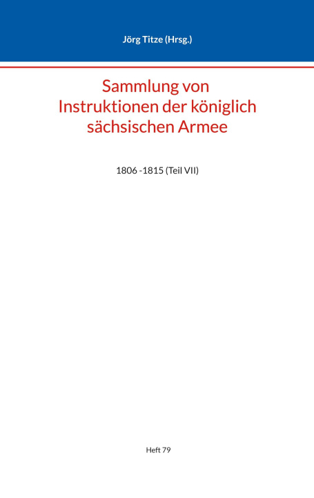 Carte Sammlung von Instruktionen der königlich sächsischen Armee 
