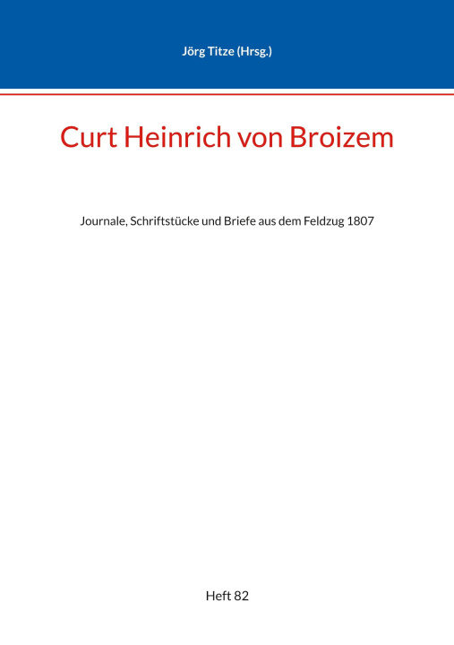 Carte Curt Heinrich von Broizem 