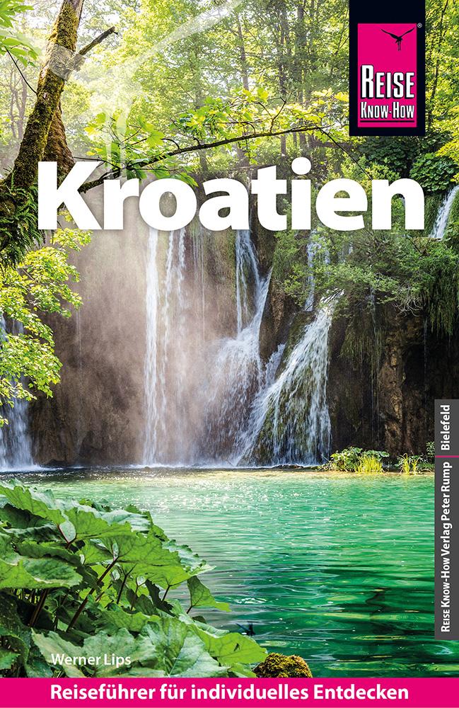 Könyv Reise Know-How Reiseführer Kroatien 