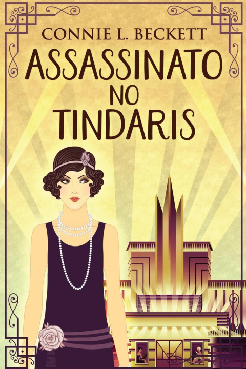 Livro Assassinato no Tíndaris Connie L. Beckett
