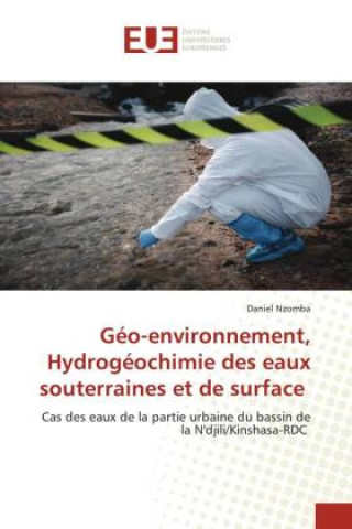 Carte Géo-environnement, Hydrogéochimie des eaux souterraines et de surface 