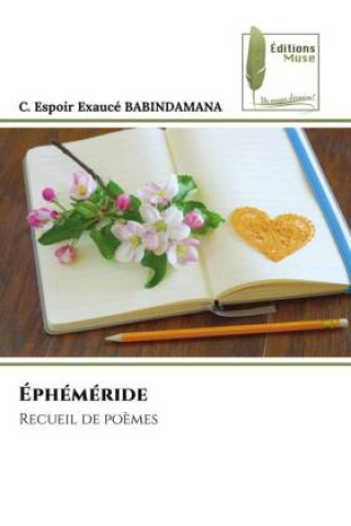 Knjiga Éphéméride C. Espoir Exaucé BABINDAMANA