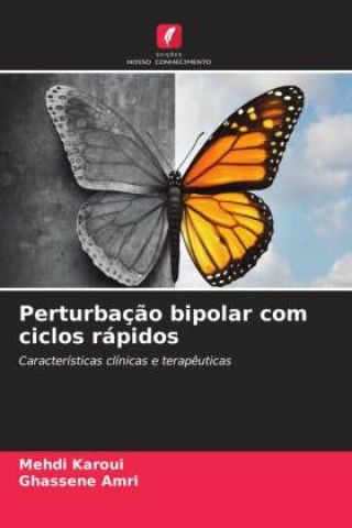 Knjiga Perturbaç?o bipolar com ciclos rápidos Ghassene Amri