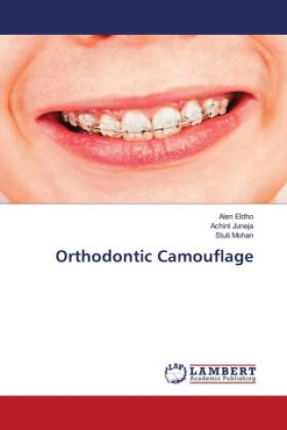 Kniha Orthodontic Camouflage Achint Juneja