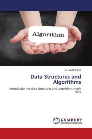 Knjiga Data Structures and Algorithms Dr. Swati Borse