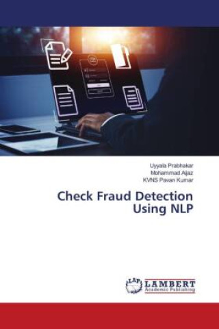 Boek Check Fraud Detection Using NLP Mohammad Aijaz