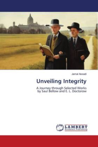Kniha Unveiling Integrity Jamal Assadi