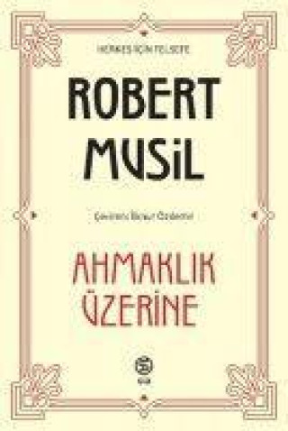 Knjiga Ahmaklik Üzerine 