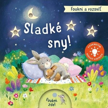 Kniha Foukni a rozsviť - Sladké sny! Ag Jatkowska