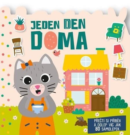 Könyv Jeden den Doma - Přečti si příběh a dolep víc jak 80 samolepek 