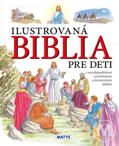 Книга Ilustrovaná Biblia pre deti neuvedený autor