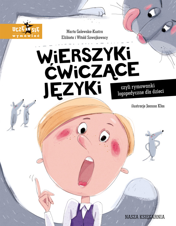 Kniha Wierszyki ćwiczące języki, czyli rymowanki logopedyczne dla dzieci Galewska-Kustra Marta