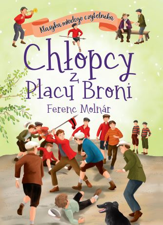 Kniha Klasyka młodego czytelnika. Chłopcy z Placu Broni Molnar Ferenc