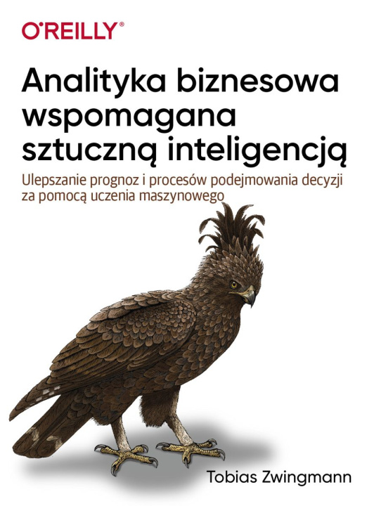 Carte Analityka biznesowa wspomagana sztuczną inteligencją Zwingman Tobias