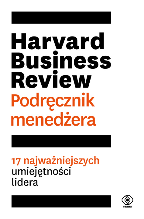 Książka Harvard Business Review Podręcznik menedżera 