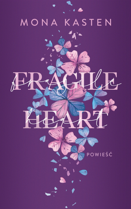 Книга Fragile Heart Kasten Mona