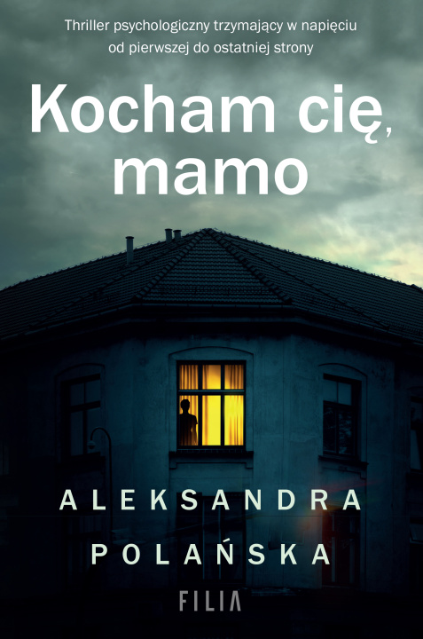 Kniha Kocham cię, mamo Polańska Aleksandra
