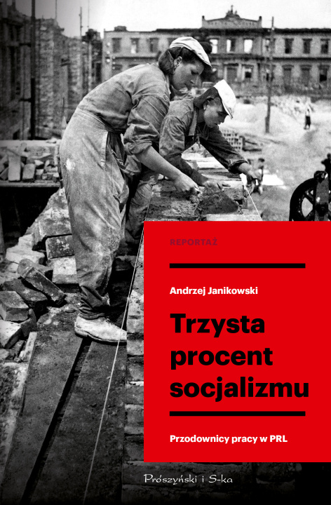 Knjiga Trzysta procent socjalizmu Janikowski Andrzej