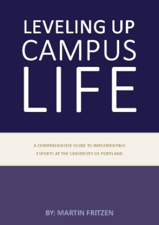 Kniha Leveling up campus life 
