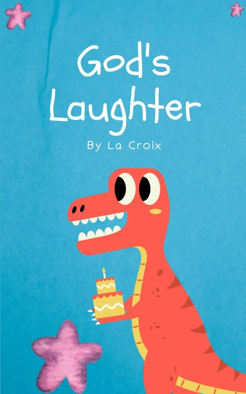 Book God's Laughter La Croix