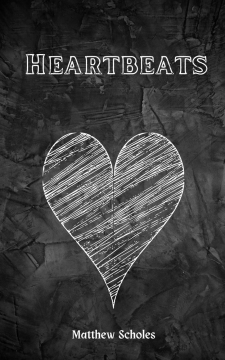 Knjiga Heartbeats Matthew Scholes