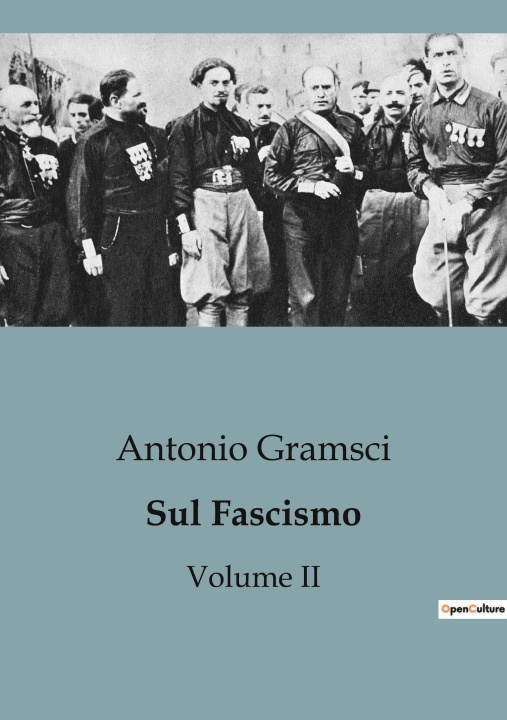Könyv Sul Fascismo (Volume II) 