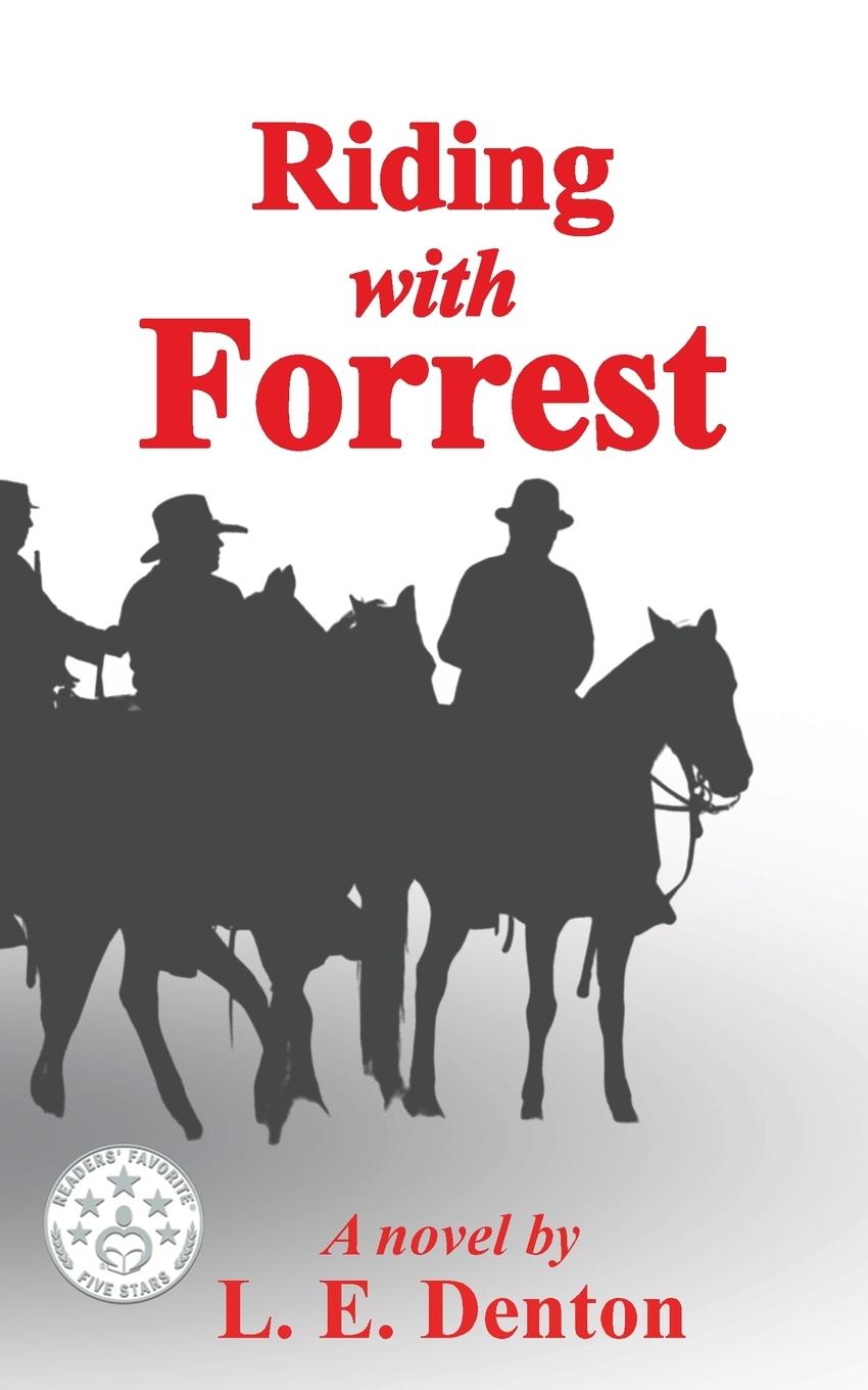 Knjiga Riding With Forrest L. E. Denton