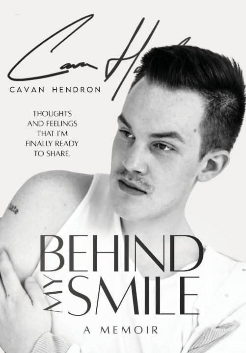 Buch Behind My Smile Cavan Hendron