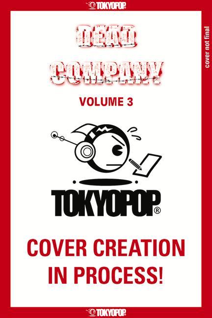 Βιβλίο Dead Company, Volume 3: Volume 3 Tonogai