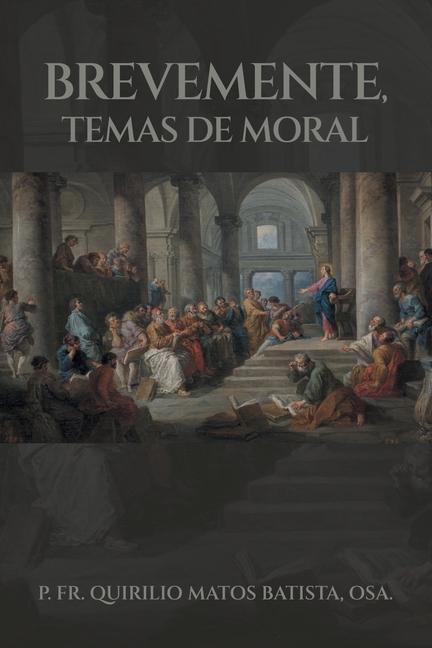 Könyv Brevemente, Temas De Moral 
