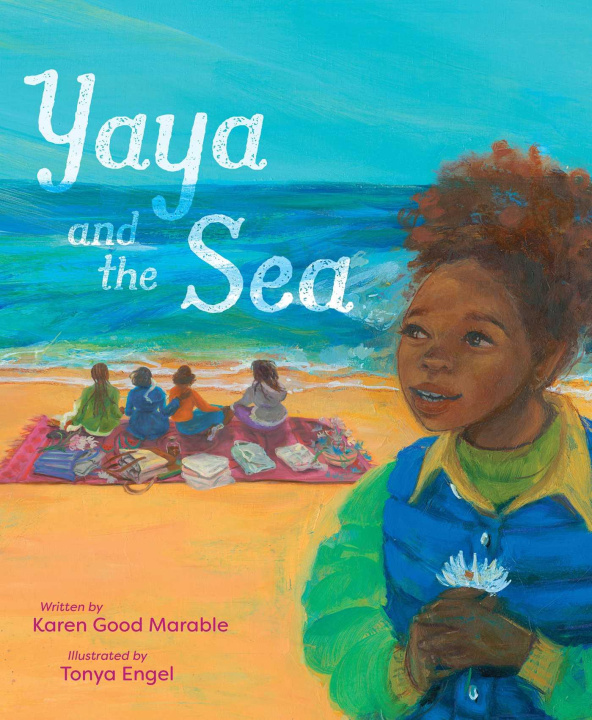 Knjiga Yaya and the Sea Tonya Engel