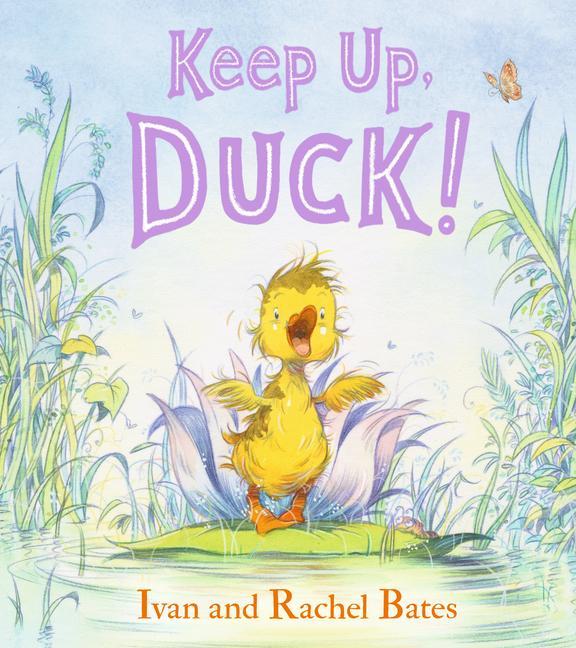 Book Keep Up, Duck! Rachel Bates