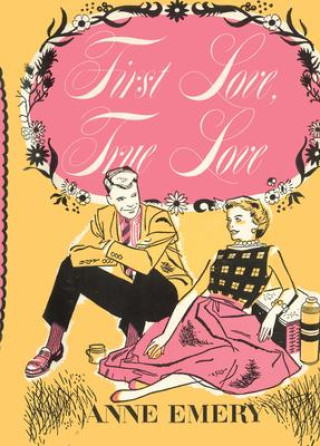 Knjiga First Love True Love 