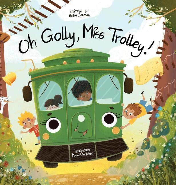 Kniha Oh Golly, Miss Trolley! Pawel Gierlinski