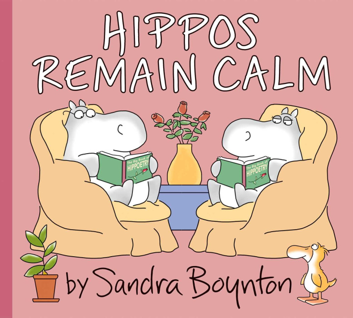 Boek Hippos Remain Calm Sandra Boynton