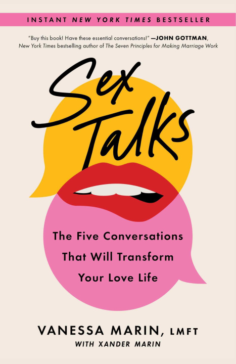 Książka Sex Talks: The Five Conversations That Will Transform Your Love Life Xander Marin