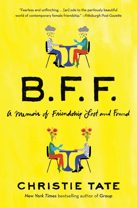 Kniha Bff: A Memoir of Friendship Lost and Found 