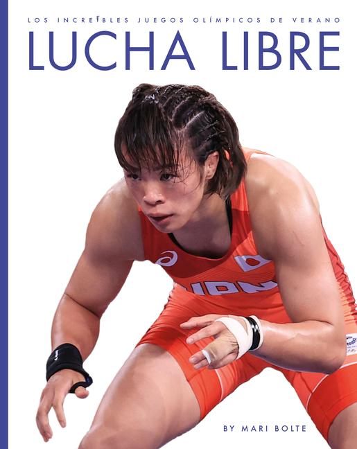 Kniha Lucha Libre Bolte